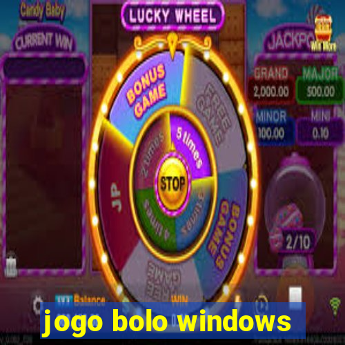 jogo bolo windows